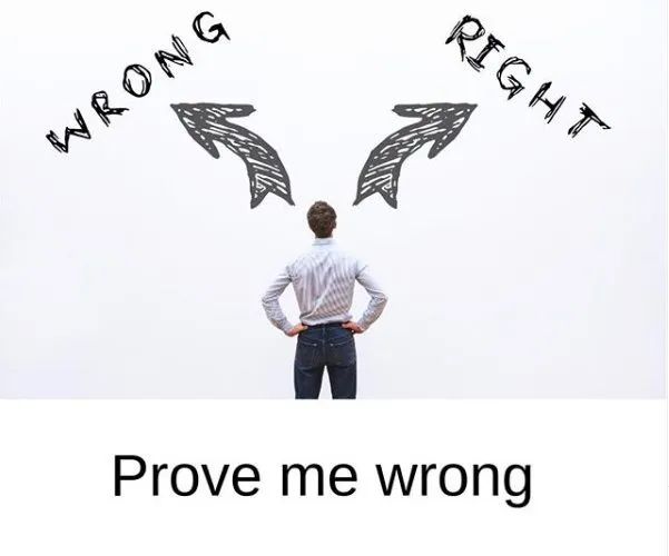 Prove Me Wrong