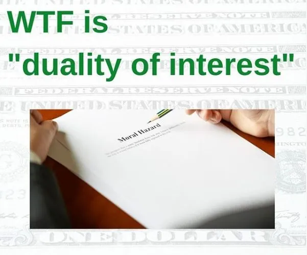WTF is “Duality of Interest”