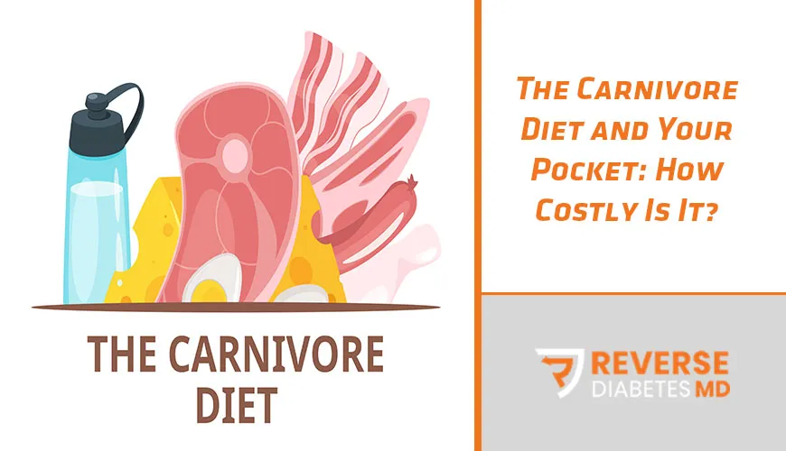 The Carnivore Diet and Your Pocket: How Costly Is It?