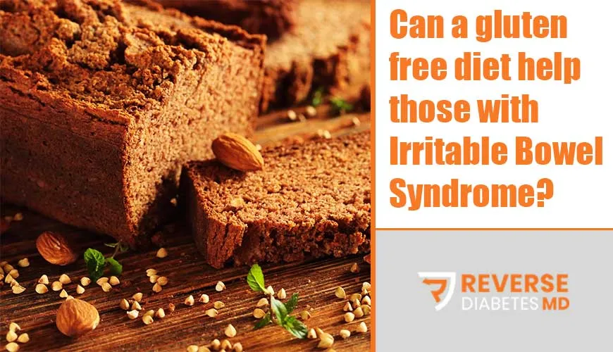 Can a gluten free diet help those with Irritable Bowel Syndrome?